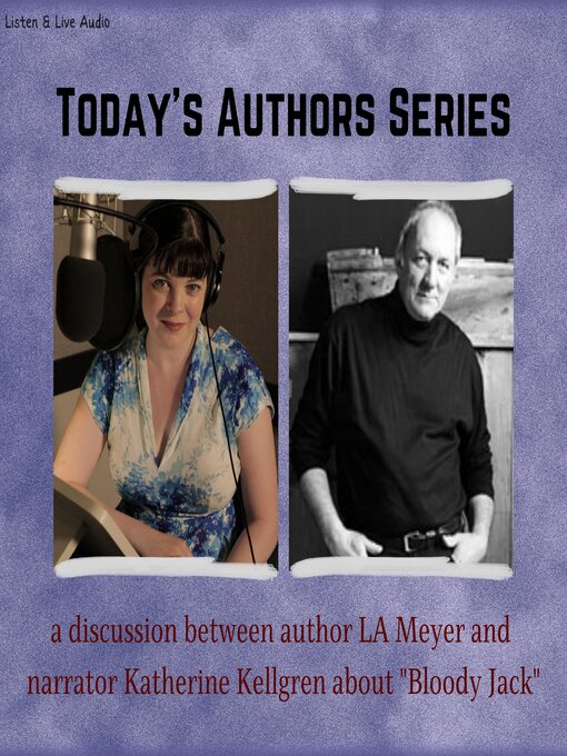 Title details for A Discussion between Katherine Kellgren and L. A. Meyer by L. A. Meyer - Available